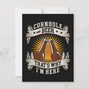 Cornhole And Beer That's Why I'm Here Cornhole  Postcard