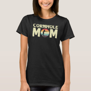 Cornhole Designs For Mum Women Bean Bag Toss Playe T-Shirt