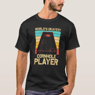 Cornhole For Men Women Bean Bag Toss Game Players T-Shirt