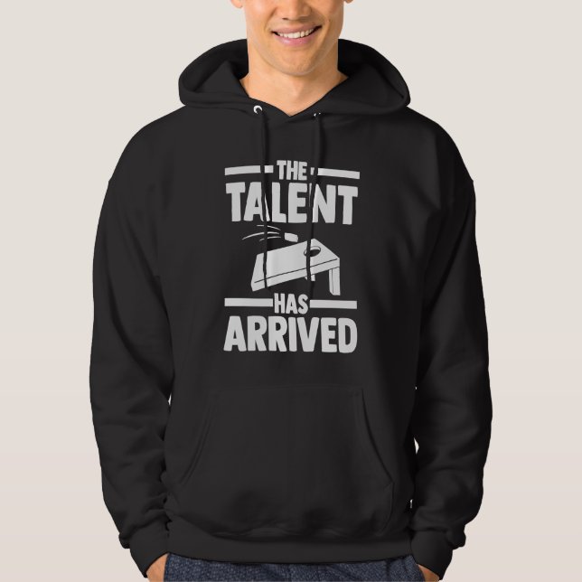 Cornhole Player Cornhole Team The Talent Has Arriv Hoodie (Front)