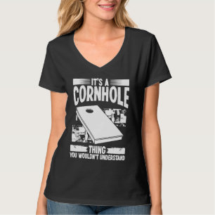 Cornhole Player Its a Tosser Thing Throwing Cornho T-Shirt