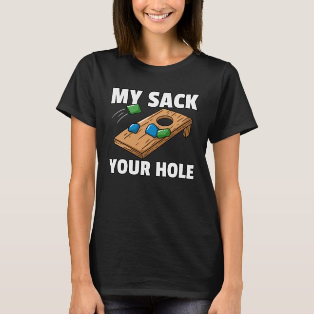 Cornhole  Sack Toss Player T-Shirt (Front)