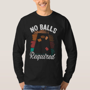 Cornhole Throwing Game No Balls required Tossing P T-Shirt