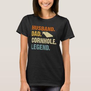 Cornhole Vintage Husband Dad Cornhole Legend T-Shirt