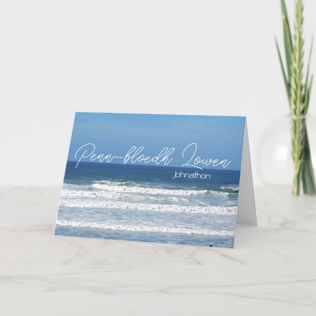 Cornish sea happy birthday Penn-bloedh Lowen Holiday Card (Front)
