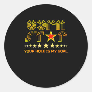 Cornstar Your Hole is my Goal Cornhole Classic Round Sticker
