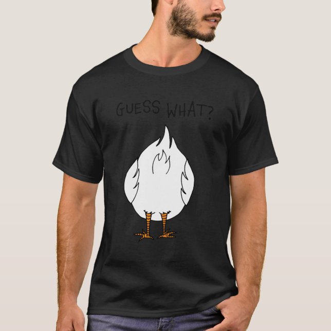 Corny Dad Joke Guess W Chicken Butt T-Shirt (Front)