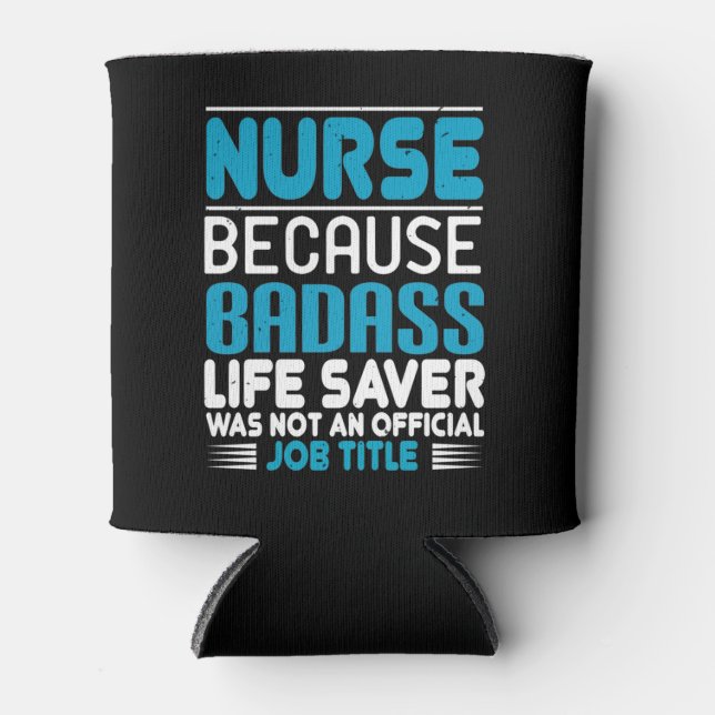 Corona Nurses - Because Badass Is No Job Can Cooler (Front)