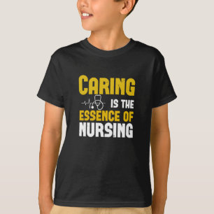 Corona Nurses - Caring Is The Essence T-Shirt