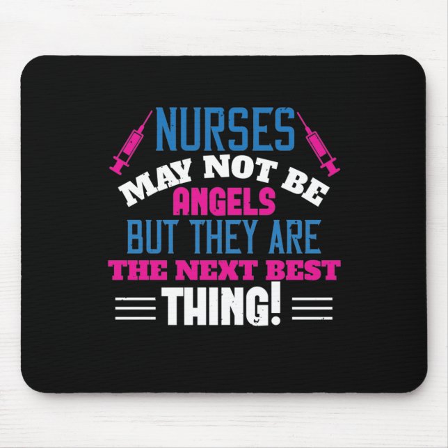 Corona Nurses - Nurses May Not Be Angels Mouse Mat (Front)