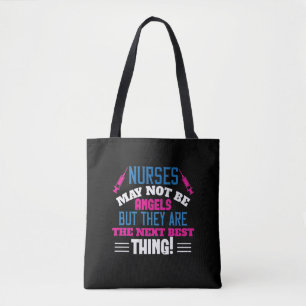 Corona Nurses - Nurses May Not Be Angels Tote Bag