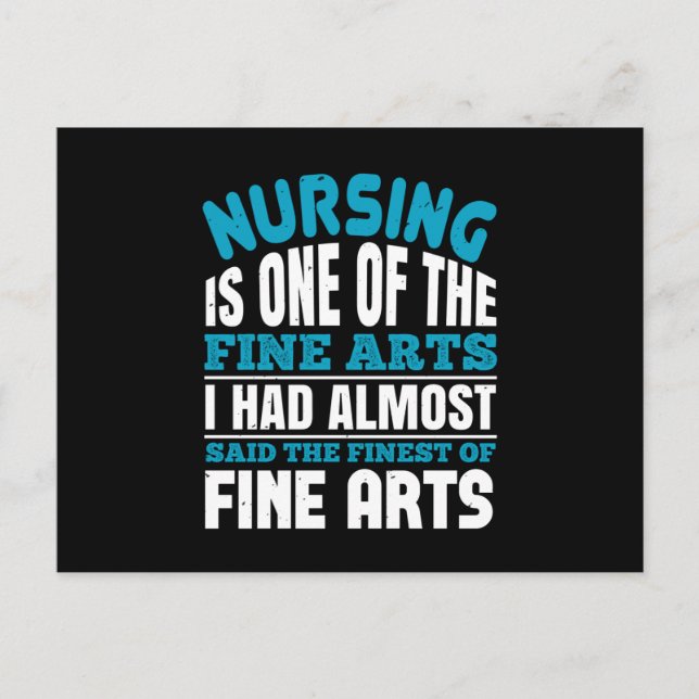 Corona Nurses - Nursing Is Fine Arts Postcard (Front)