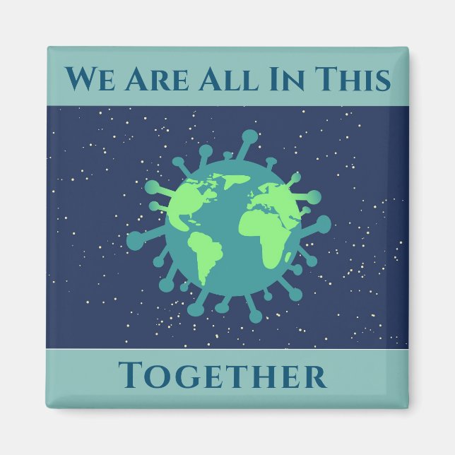 Coronavirus Covid 19 All In This Together Magnet (Front)