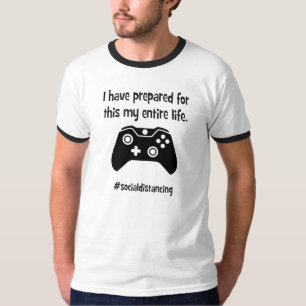 Coronavirus Funny Shirt - Video game I am prepared