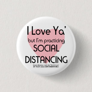 Coronavirus social distancing with love 3 cm round badge