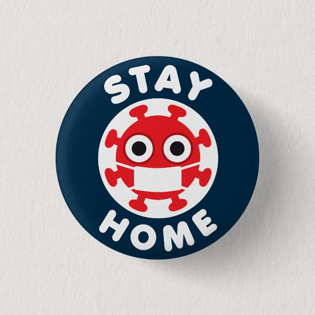 Coronavirus Stay Home 3 Cm Round Badge (Front)