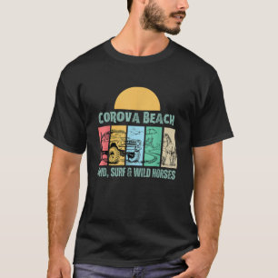 Corova Beach 4WD Surf Wild Horses Outer Banks NC T-Shirt