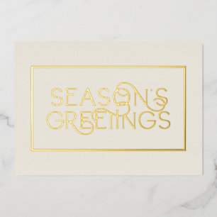 Corporate Cream & Gold Frame Seasons Greetings Foil Holiday Card