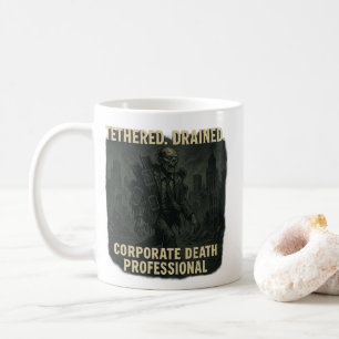 Corporate Death Professional Zombie Office Life Coffee Mug