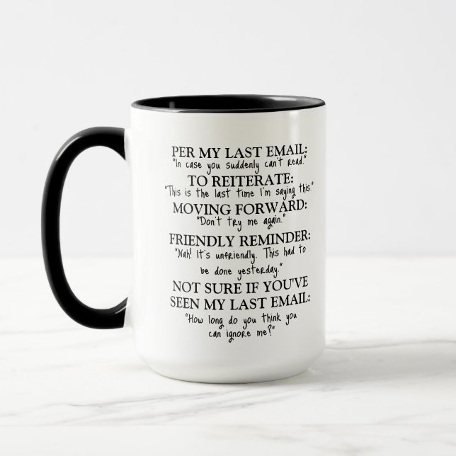 Corporate Email Gift, Sarcastic Office,Sassy Email Mug (Left)