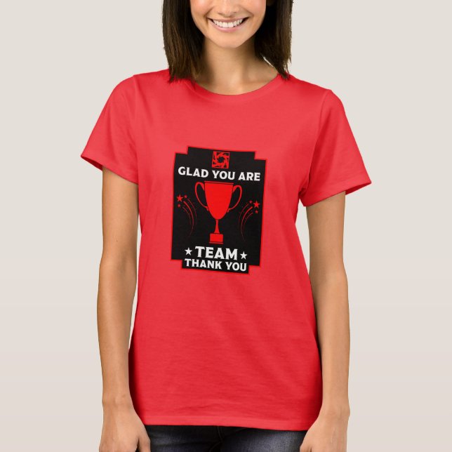 Corporate Team Thanks T-Shirt (Front)