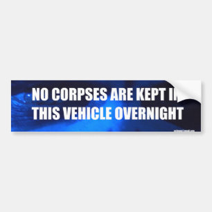 corpses bumper sticker