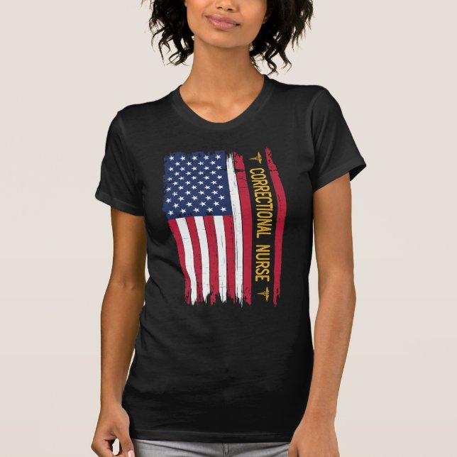 Correctional Nurse American Flag T-Shirt (Front)