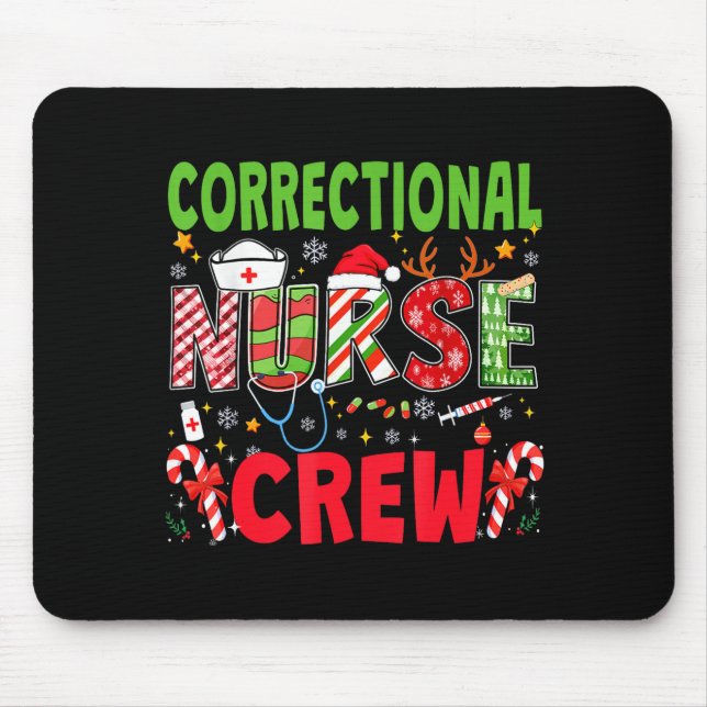 Correctional Nurse Christmas Crew Funny Xmas Nurse Mouse Mat (Front)