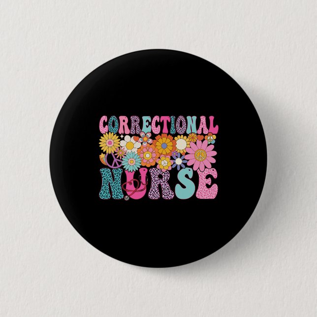 Correctional Nurse Week Groovy Appreciation Day Fo 6 Cm Round Badge (Front)