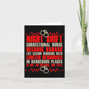 Correctional Nursing Bad Life Saviour Prison Nurse Card