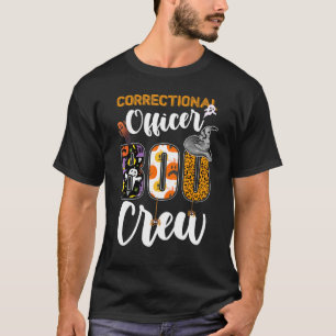 Correctional Officer Boo Crew Ghost Funny Hallowee T-Shirt