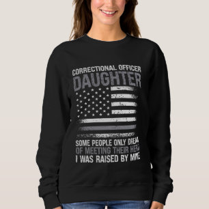 Correctional Officer Daughter Family Flag Correcti Sweatshirt