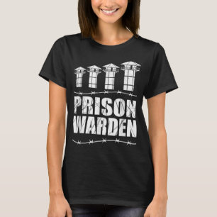 Correctional Officer - Prison Warden - Prison Guar T-Shirt