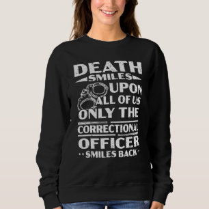 Correctional Officer Warden Jail Prison Guard Sweatshirt