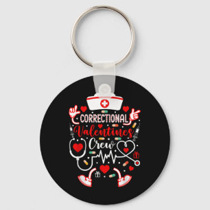 Correctional Valentines Nurse Crew Shirt Valentine Key Ring