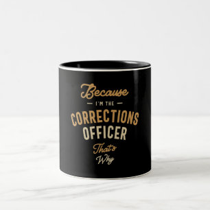 Corrections Officer Job Occupation Birthday Worker Two-Tone Coffee Mug
