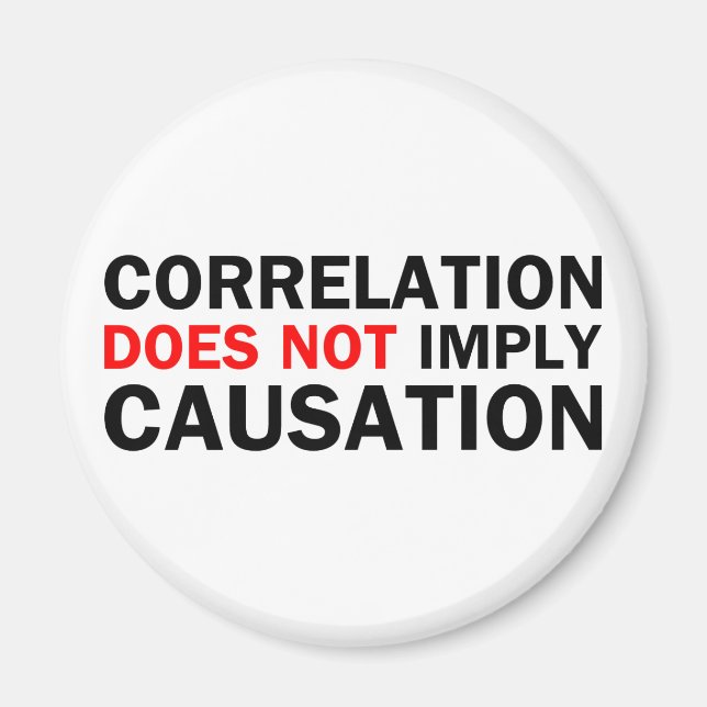 Correlation Does Not Imply Causation Magnet (Front)