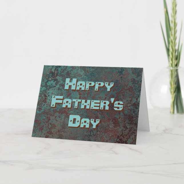 Corrosion "Copper" print Happy Father's Day Card (Front)