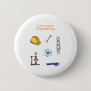 Corrosion engineer Chemical engineering 6 Cm Round Badge