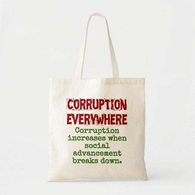 Corruption Increases When Social Advancement - Cor Tote Bag (Front)