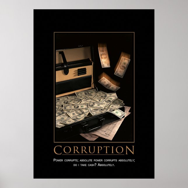 Corruption Motivational Poster (Front)