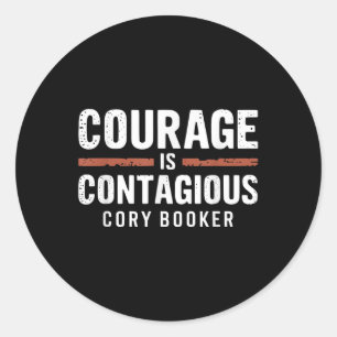 Cory Booker Courage Is Contagious Quote Political Classic Round Sticker