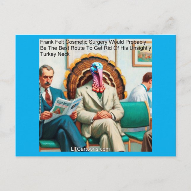 Cosmetic Surgery For Turkeys Funny Postcard (Front)
