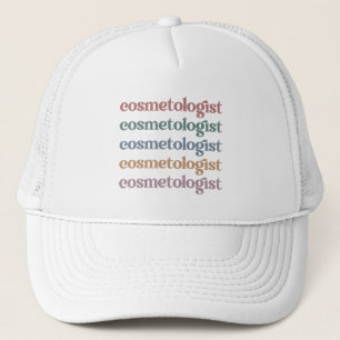 Cosmetologist Aesthetician Beautician Skin Care Trucker Hat