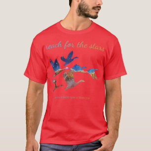 Cosmic Cliffs in Carina Birds Reach for the Stars T-Shirt