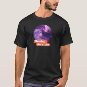 Cosmic dental assistant  T-Shirt