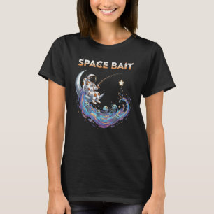 Cosmic Fishing Astronaut 'Space Bait' Humour T-Shirt