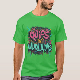 Cosmic Quips T-Shirt design in green colour 