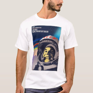Cosmonaut Day YURI GAGARIN Soviet Space Program Po T-Shirt