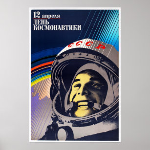 Cosmonaut Day YURI GAGARIN Soviet Space Program Poster